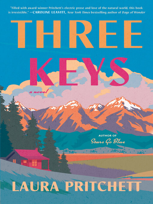 Title details for Three Keys by Laura Pritchett - Available